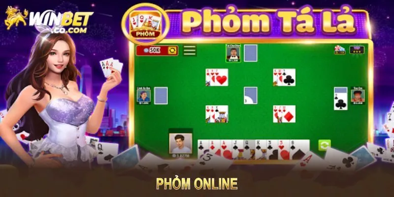 Phỏm Online - Hướng Dẫn Chơi Và Chiến Thuật Từ Winbet