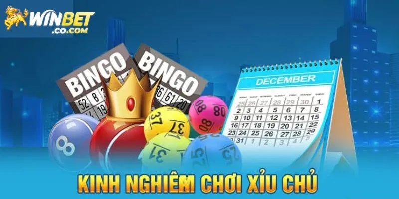 Các phương pháp chơi xỉu chủ là gì?